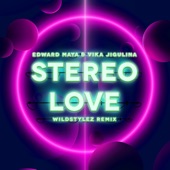 Stereo Love (Wildstylez Remix) artwork