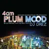 4am Plum Mood album lyrics, reviews, download