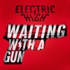 Waiting with a Gun - Single