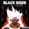 Black Gods (feat. Mandella Eskia) - Saito the Artist lyrics