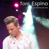 Toni Espino - Arrabal y Señorio