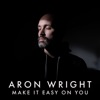 Make It Easy on You - Single artwork