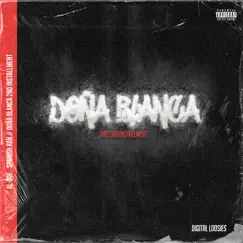 Doña Blanca the 2nd Installment - EP by Spanish Ran & Al-Doe album reviews, ratings, credits