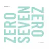 Stream & download Zero Seven Zero - EP