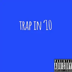 Trap In '10 - Single by DMT O album reviews, ratings, credits