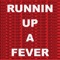 Runnin' Up a Fever - Embo Jackson lyrics