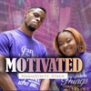 Motivated (feat. Stacs) - Single