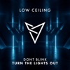 TURN the LIGHTS OUT - Single