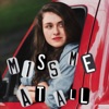 Miss Me at All - Single artwork