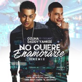 Ozuna - No Quiere Enamorarse (Remix) [feat. Daddy Yankee]