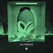 No Friends (8D Audio) artwork