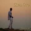 Bless Me (feat. KiDi) - Single