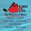 Danni Likes Camping, Fishing, Swimming, Noxon, Montana song lyrics