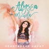 Heartbreak Vacay - Single, 2019