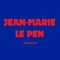Jean-Marie Le Pen - Makmakmak lyrics