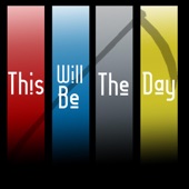 This Will Be the Day artwork