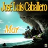 Jose Luis Caballero - Te Recuerdo Hoy