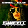 Sweat (feat. Solion) [A La La La La Long] - Single, 2020