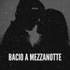 Bacio a mezzanotte - Single