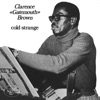 Clarence "Gatemouth" Brown - Choo Choo Boogie