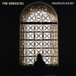 People's Court - Single - The Sidekicks People's Court - Single - The Sidekicks