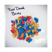 Real Derek - Bricks