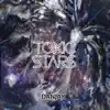 Toxic Stars - Single album lyrics, reviews, download
