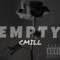 Empty - Cmill lyrics