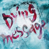 Dying Message artwork