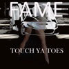 Touch Ya Toes - Single