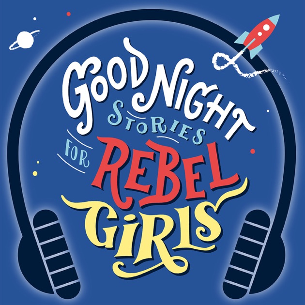 rebel girls good night stories