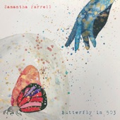 Samantha Farrell - Butterfly in 503 (live)