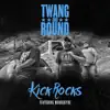 Kick Rocks (feat. Moonshyne) - Single album lyrics, reviews, download