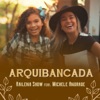Arquibancada (feat. Michele Andrade) - Single