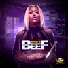 Beef - Single album lyrics, reviews, download