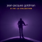 Jean-Jacques Goldman : La collection 81-89