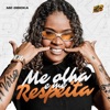 MC Dricka - Me Olha e Me Respeita