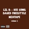Swerve Remix Based Freestyle - Lil B lyrics