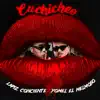 Cuchicheo - Single album lyrics, reviews, download