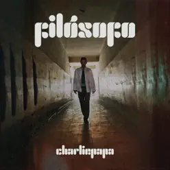 Filósofo - Single - Charliepapa Filósofo - Single - Charliepapa