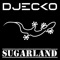 Sugarland - Djecko lyrics