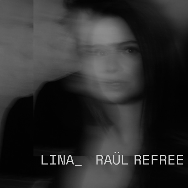Lina_Raül Refree (by Lina_Raül Refree)