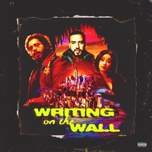 Writing on the Wall (feat. Post Malone, Cardi B & Rvssian) - Single
