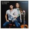 Married Alone - Single