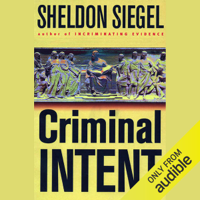 Sheldon Siegel - Criminal Intent (Unabridged) artwork
