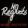 No Regrets - Single album lyrics, reviews, download