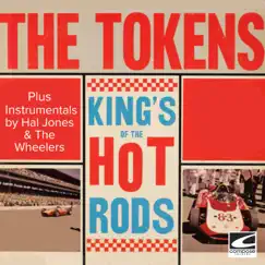 King's of the Hot Rods by The Tokens, Johnny & Hal Jones & The Wheelers album reviews, ratings, credits