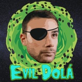 Evil Dólá artwork