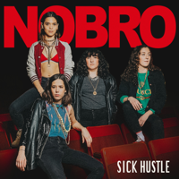 NOBRO - Sick Hustle - EP artwork