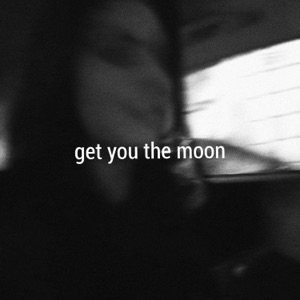Get You the Moon (The Remixes) [feat. Snow] - EP